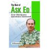 Best of Ask Ed: Your Marijuana Questions Answered
