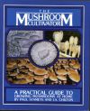 The Mushroom Cultivator